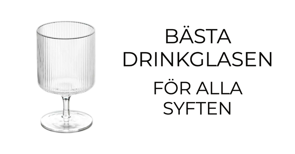 Bästa Drinkglasen För Alla Syften