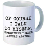 Expert Advice Mugg