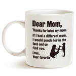 Dear Mom Mug